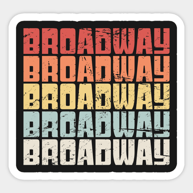 BROADWAY - Retro Musical Theater Sticker by MeatMan